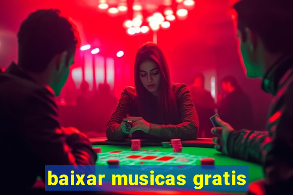 baixar musicas gratis